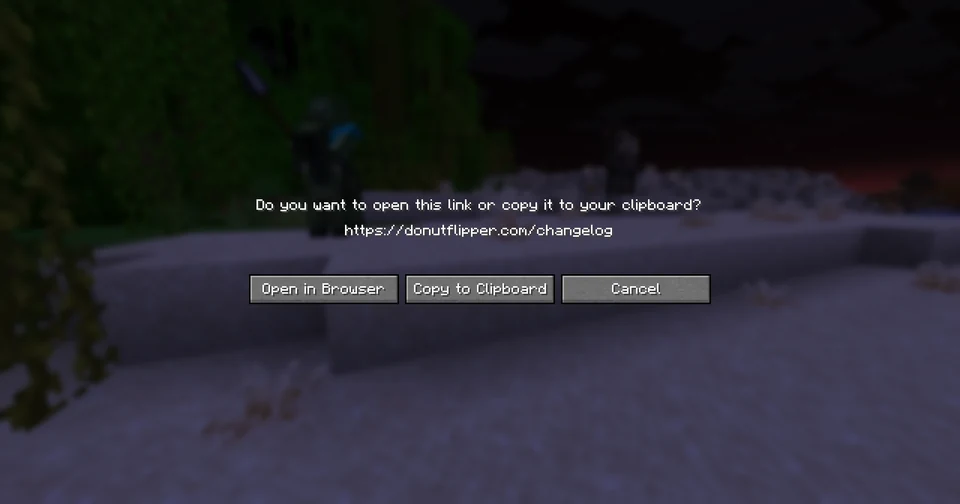 Minecraft's own link confirmation asking whether to open or copy https://donutflipper.com/changelog